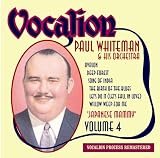 Paul Whiteman & His Orchestra - Volume 4: Japanese Mammy