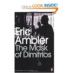 The Mask of Dimitrios (Penguin Modern Classics)