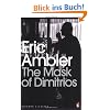 The Mask of Dimitrios (Penguin Modern Classics)