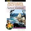 Northern California Nature Weekends: 52 Adventures in Nature