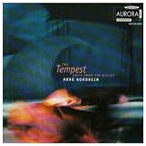 Arne Nordheim: The Tempest, Suite form the Ballet