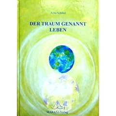 Der Traum genannt Leben