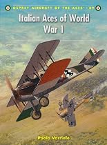 Italian Aces of World War 1 (Aircraft of the Aces)