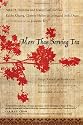 More Than Serving Tea: Asian American Women on Expectations, Relationships, Leadership And Faith