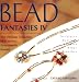 Bead Fantasies IV: The Ultimate Collection of Beautiful, Easy-To-Make Jewelry (Bead Fantasies) (Bead Fantasies)
