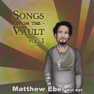 Songs From The Vault, Vol. 1