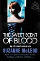 The Sweet Scent of Blood: spellcrackers.com Book 1