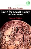 Latin for Local History: An Introduction