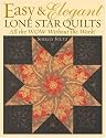 Easy & Elegant Lone Star Quilts: All the WOW Without the Work!