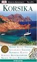 Korsika. Vis a Vis: Natur, Kunst, Str&auml;nde, Geschichte, Tauchen, Napol&eacute;on, Karten, Kirchen, Kunsthandwerk, Segeln, Touren, Festivals