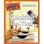 The Complete Idiot's Guide to Cooking for Two