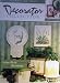 Decorator Collection, Birds and Butterflies: Home Decor Accents with Decoupage Image