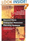 Second-Wave Enterprise Resource Planning Systems: Implementing for Effectiveness