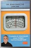 Acheter le livre Les aventures dun (ex)gros… Ou presque