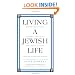 Living a Jewish Life, Updated and Revised Edition: Jewish Traditions, Customs, and Values for Today's Families