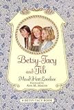 [(Betsy-Tacy and Tib )] [Author: Maud Hart Lovelace] [Oct-2000]