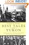 Best Tales of the Yukon