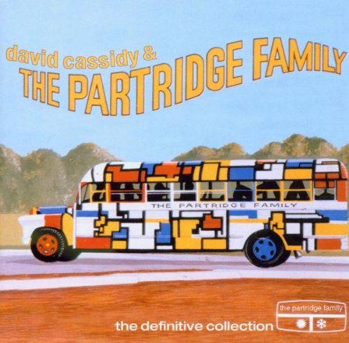 DAVID CASSIDY - David Cassidy & the Partridge Family: The Definitive Collection - Zortam Music