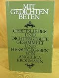 Mit Gedichten beten - Angelica Krogmann