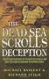 The Dead Sea Scrolls Deception
