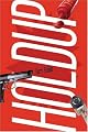 Holdup (A Deborah Brodie Book)