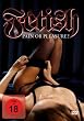 Fetish - Pain or Pleasure