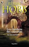 Les Gardiens des souvenirs: Les Cit�s des Anciens - Tome 5