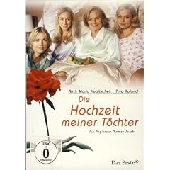 Die Hochzeit meiner T�chter