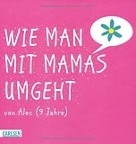 Wie man mit Mamas umgeht
