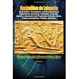 descriptiontranslationexplanation of babyloniansumerianakkadianassyrianugariticanunnakiphoenician cylinder