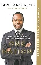 One Nation: What We Can All Do to Save America's Future