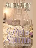 A Hint of Seduction (Berkley Sensation)