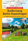 Produkt-Bild: Radf&uuml;hrer Berlin - Kopenhagen: 20 Tagesetappen mit Karten 1 : 75.000