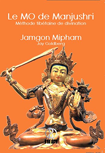 Le MO de Manjushri (French Edition)