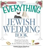 The Everything Jewish Wedding Book: Mazel tov! From the chuppah to the hora, all you need for your big day (Everything (Weddings))