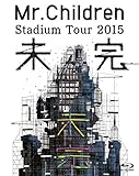 Mr.Children Stadium Tour 2015 ���� [Blu-ray]