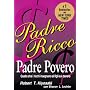 Padre ricco padre povero. Quello che i ricchi inse&hellip di Robert T. Kiyosaki