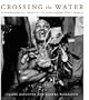 Crossing the Water: A Photographic Path to the Afro-Cuban Spirit World