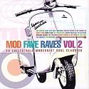 Mod Fave Raves: Vol. 2