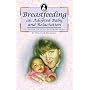 Breastfeeding an Adopted Baby and Relactation (La Leche League International Book)