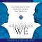 The Neurobiology of 'We': How Relationships, the Mind, and the Brain Interact to Shape Who We Are