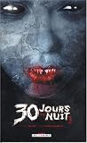 30 Jours de nuit, Tome 3 : Retour � Barrow