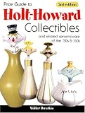 Price Guide to Holt-Howard Collectibles and Related Ceramicware of the 50s & 60s