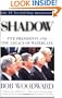 Shadow : Five Presidents and the Legacy of Watergate