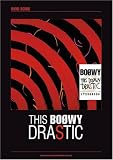 �o���h�X�R�A THIS BOOWY DRASTIC (�o���h�E�X�R�A)