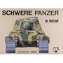Schwere Panzer in Detail (Heavy Tanks in Detail)