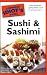 The Complete Idiot's Guide to Sushi and Sashimi