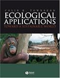 Ecological Applications: Toward a Sustainable World
