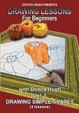 Drawing Lessons for Beginners: Drawing Simple Shapes, Volume One