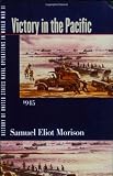 History of United States Naval Operations in World War II. Vol. 14: Victory in the Pacific, 1945